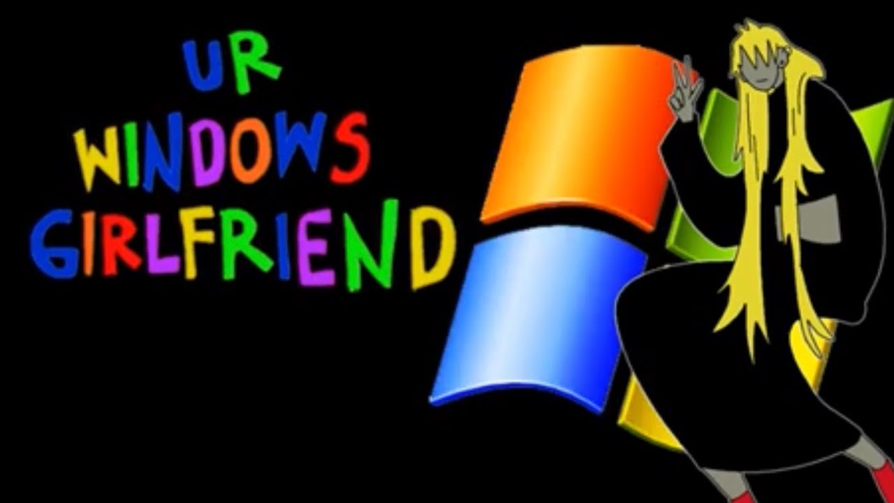 WEBNAMORO EMO || UR WINDOWS GIRLFRIEND