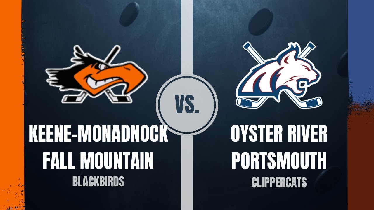 Keene-Monadnock-Fall Mountain vs Oyster River-Portsmouth  1/24/2026