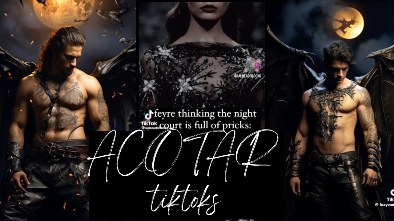 ACOTAR tiktoks that keep me awake at night🦇 pt. 7