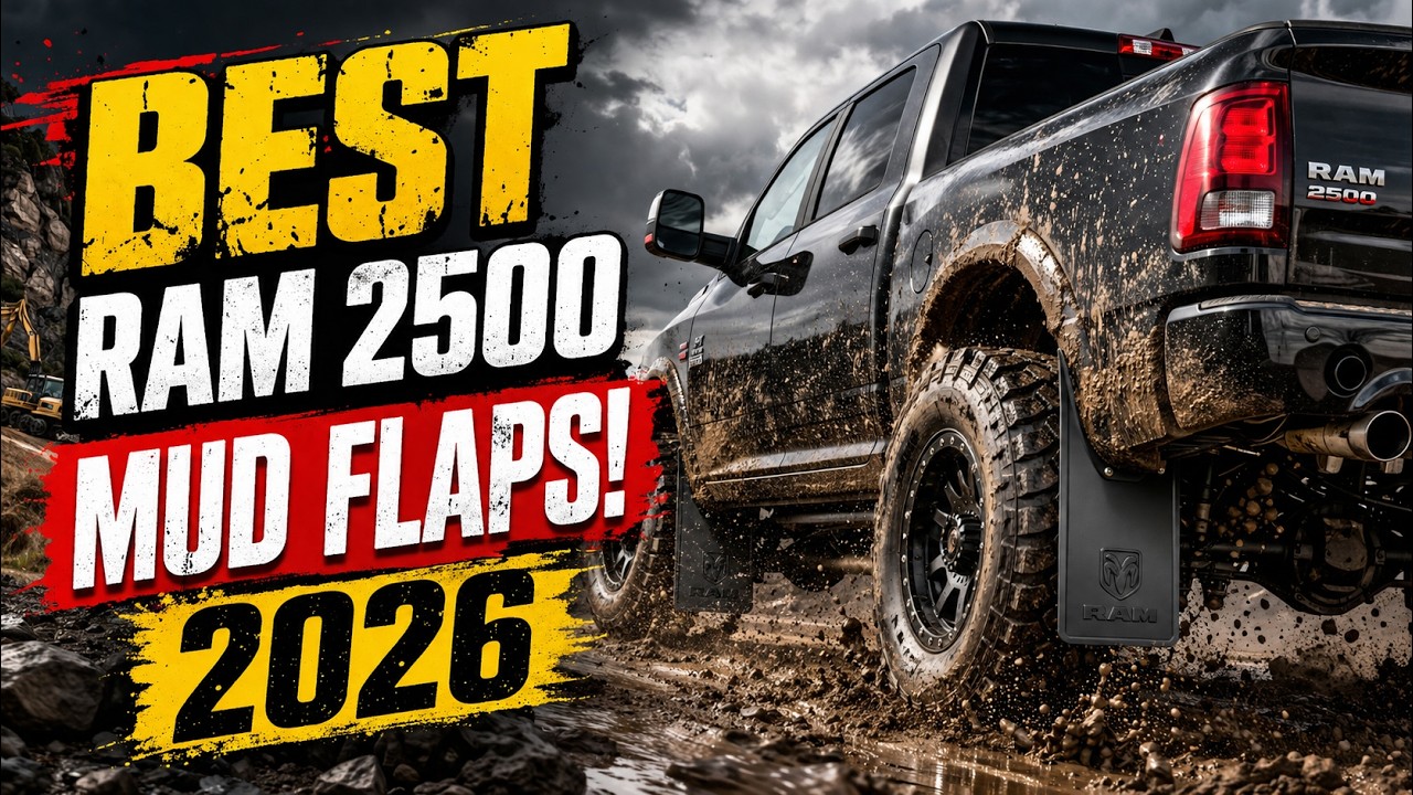 7 Best Mud Flaps for Ram 2500 in 2026 🚛🔥 Top Heavy-Duty Picks