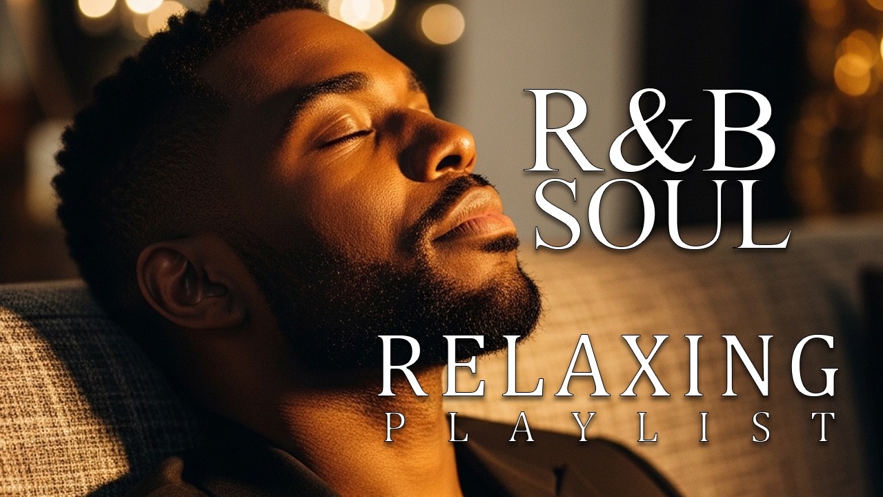 【R&B Soul】Soft Soul Embrace Warm Jazz Night Vibes