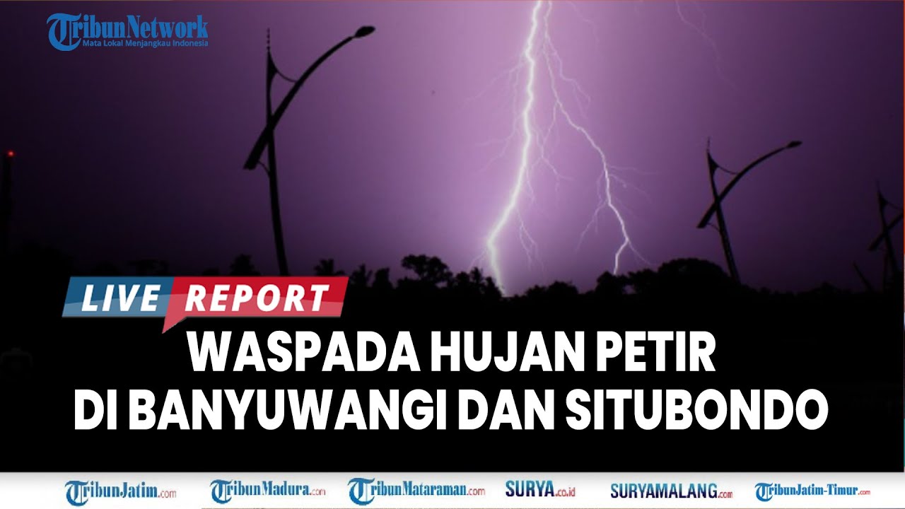 🔴CUACA SURABAYA DAN JATIM Minggu 8 Februari 2026 - Awas Hujan Petir di Banyuwangi dan Situbondo