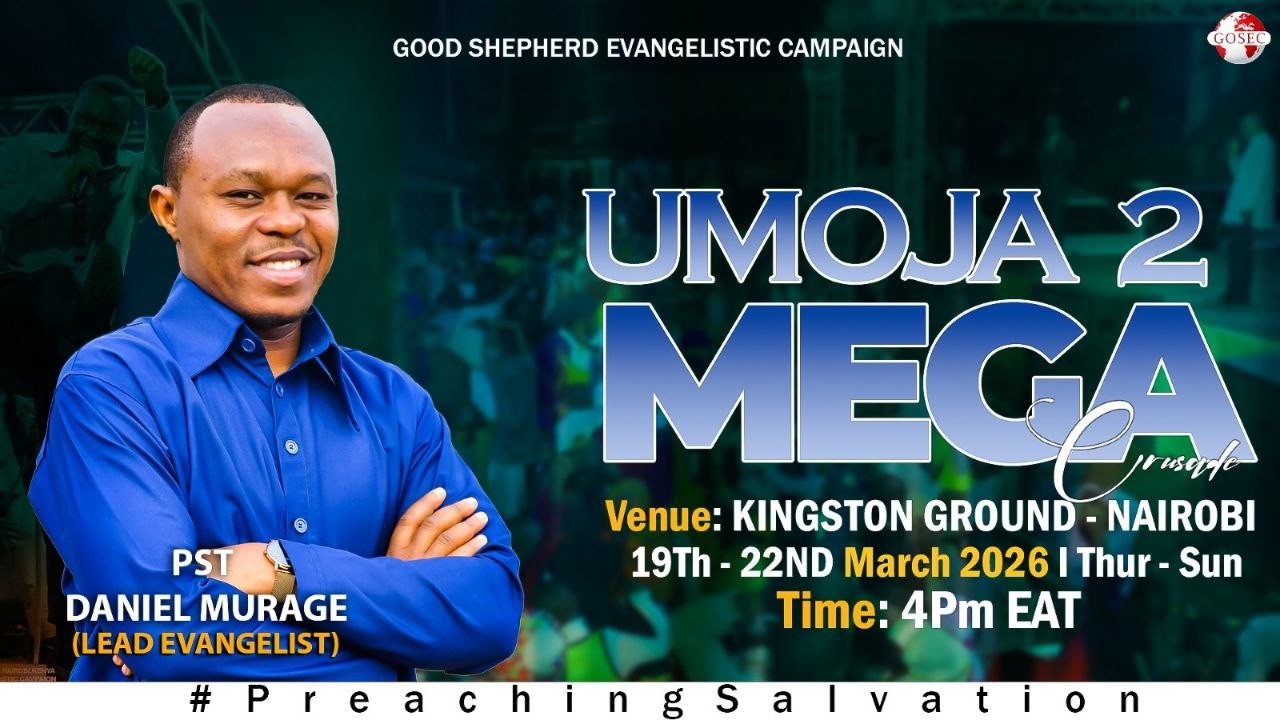 UMOJA 2 MEGA CRUSADE - NAIROBI COUNTY II DAY 1