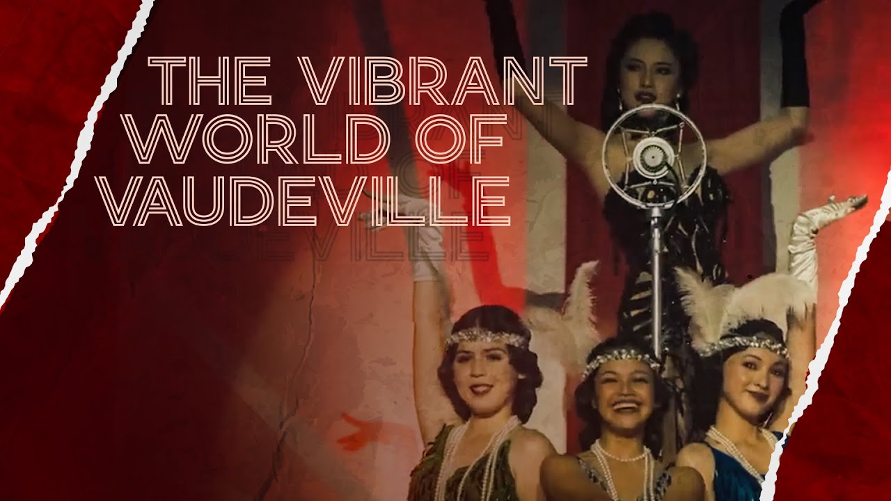 Pulang Araw: The vibrant world of vaudeville!