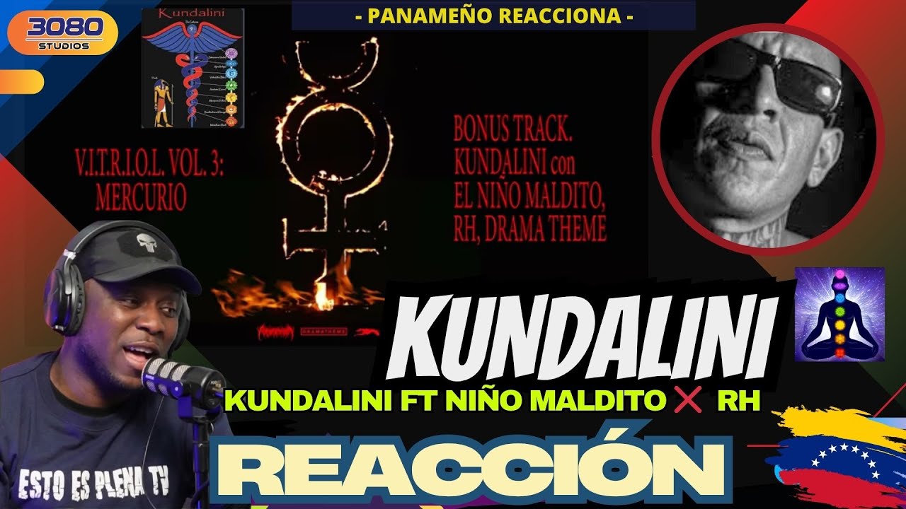 |PANAMEÑO REACCIONA| La Maldita Infamia - Kundalini Ft Niño Maldito x RH   #rapvenezolano