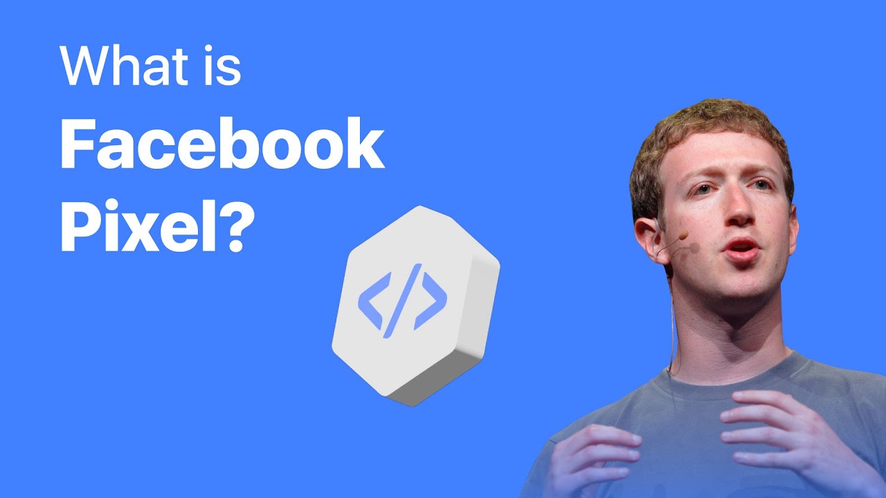 What Is Facebook Pixel? | Facebook Pixel Explained for Digital Marketers