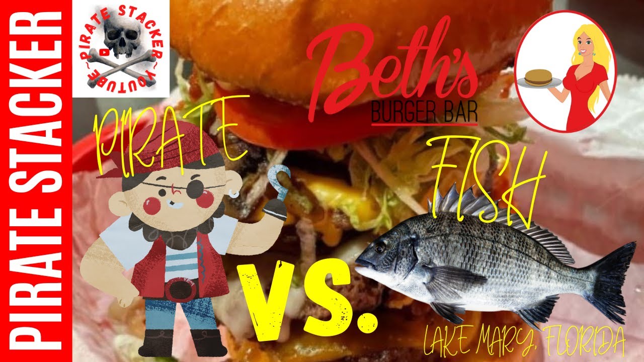 Beth&rsquo;s DD Burger Bar Challenge ~ Pirate VS. Fish!  #throwdown #foodchallenge #bethsburgerbar