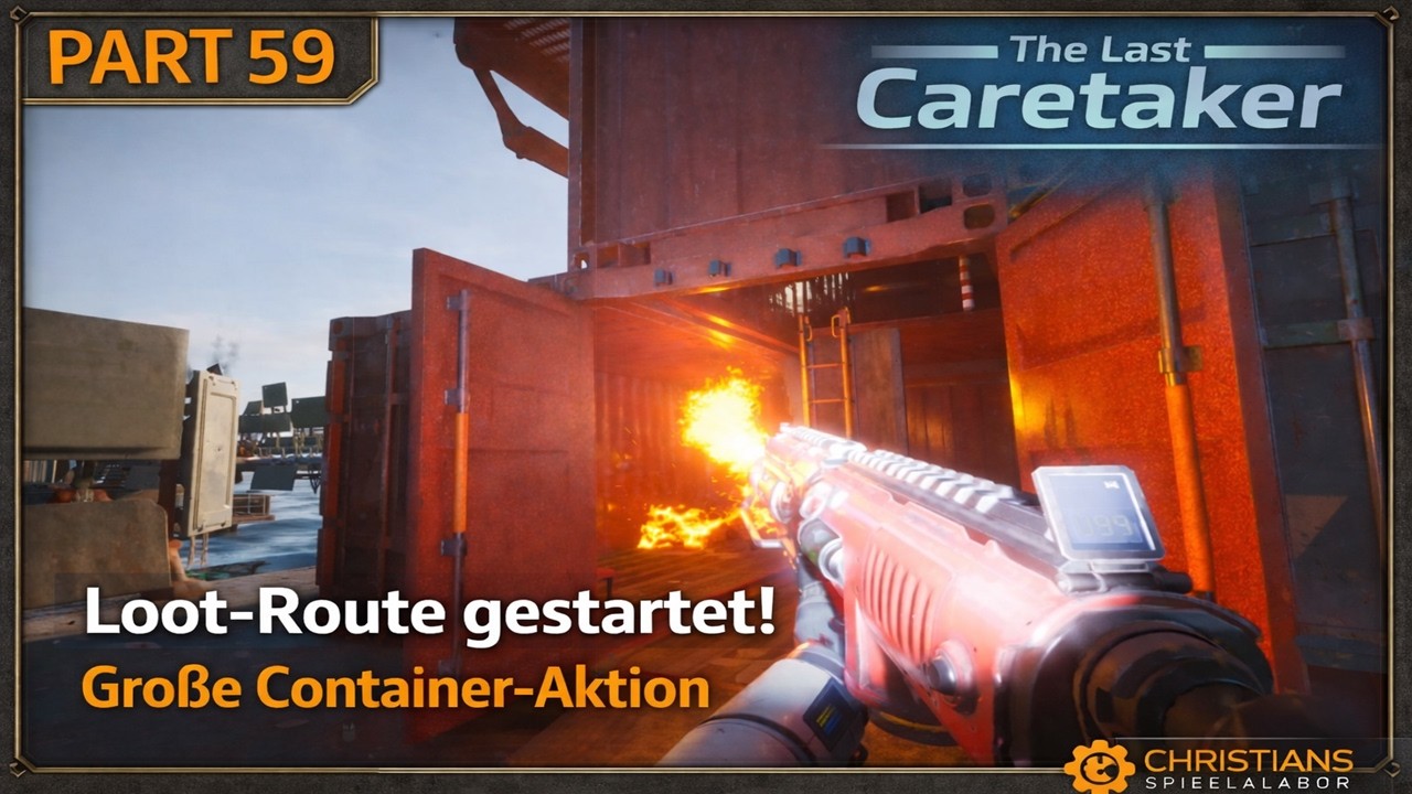 Neue Loot-Route beginnt! | Lebensraum 03-12.3 & Unterwasser-Spot | The Last Caretaker #59