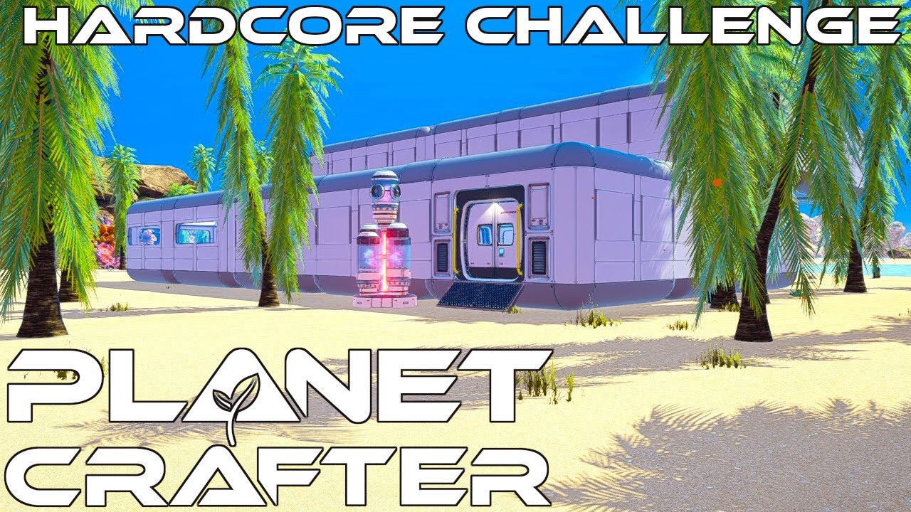 Let's Get Organized | Planet Crafter Hardcore Mode Ep 33