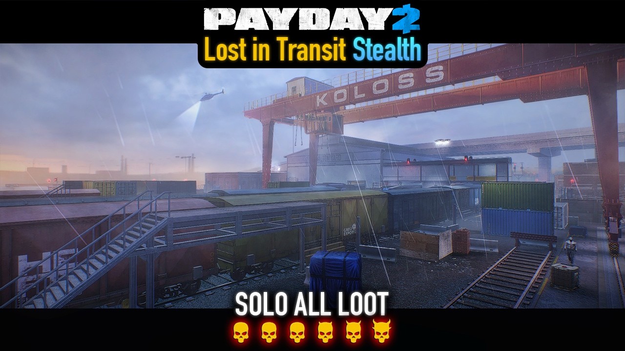 PAYDAY 2 - Lost in Transit DSOD (Stealth) Solo All Loot