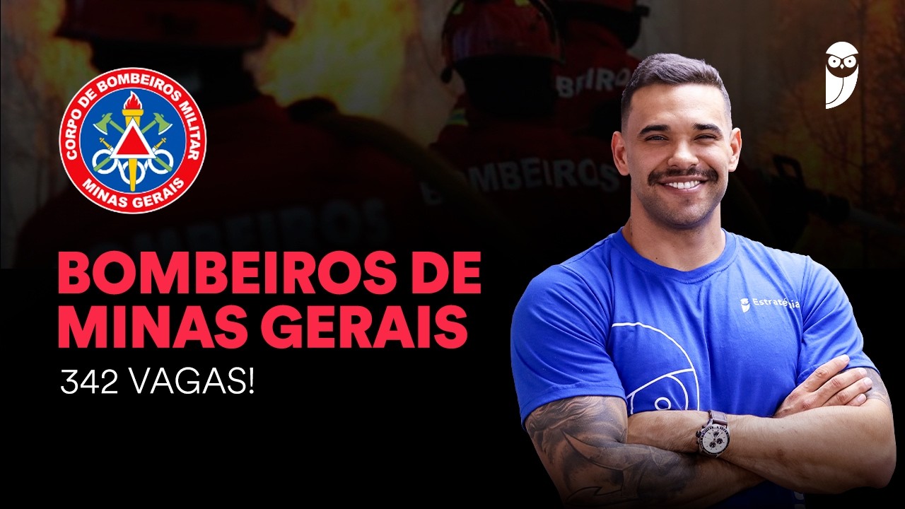Concurso Bombeiros de Minas Gerais - Análise de edital