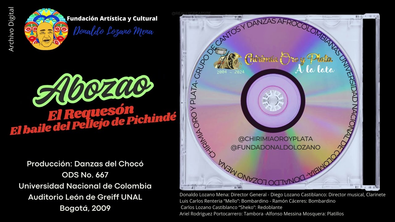 ABOZAO REQUESÓN Y BAILE DEL PELLEJO @CHIRIMIAOROYPLATA - UNAL 2009