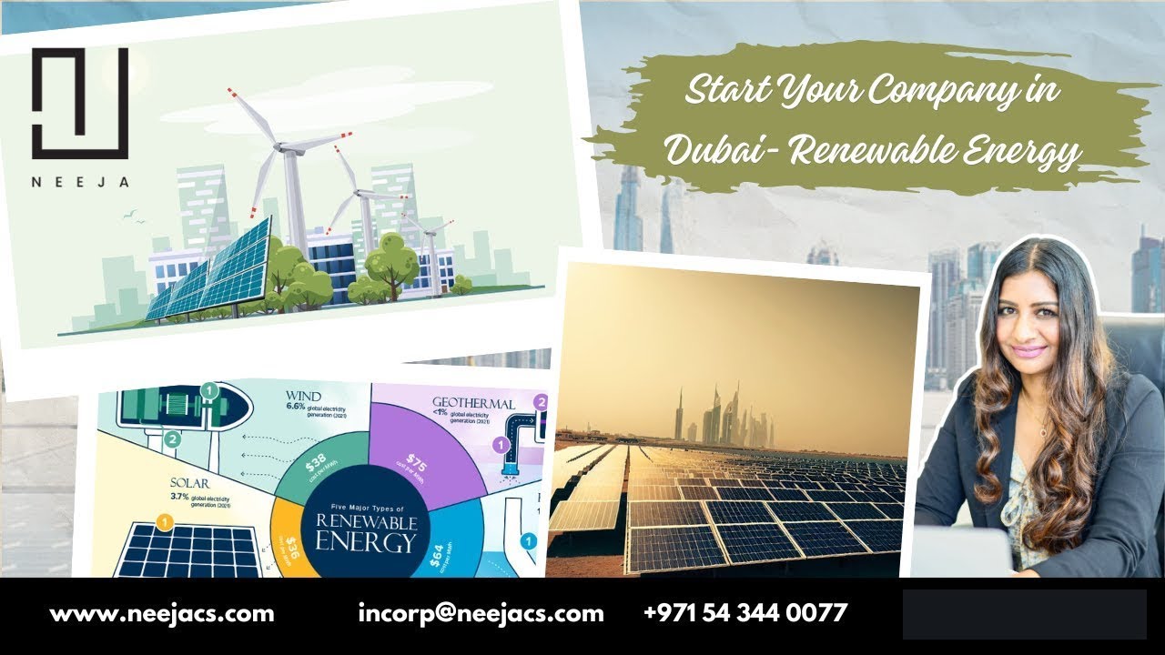 Start Your New Renewable Energy Company in Dubai | Eco-Friendly Business Setup in Dubai