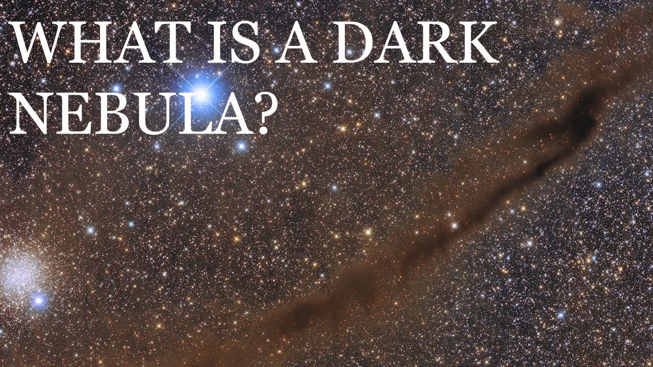 What is a Dark Nebula?