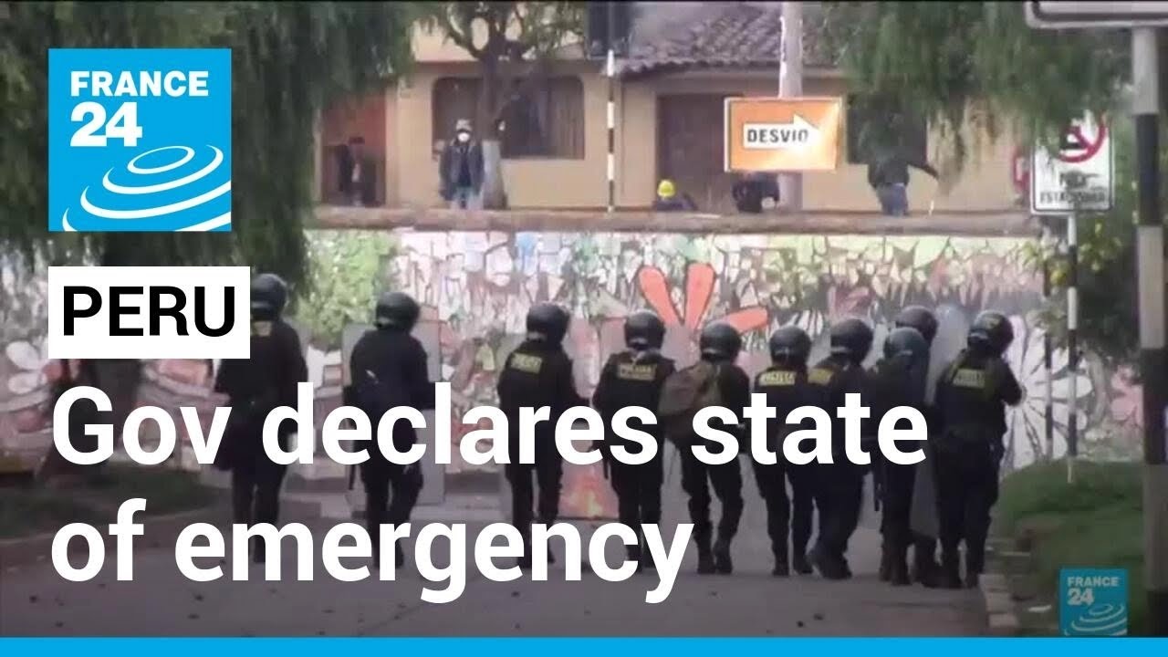 Peru declares state of emergency over Castillo protests &bull; FRANCE 24 English