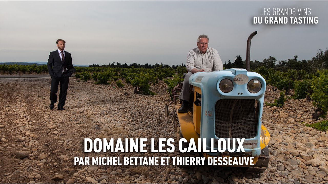 Les grands vins du Grand Tasting : Domaine Les Cailloux