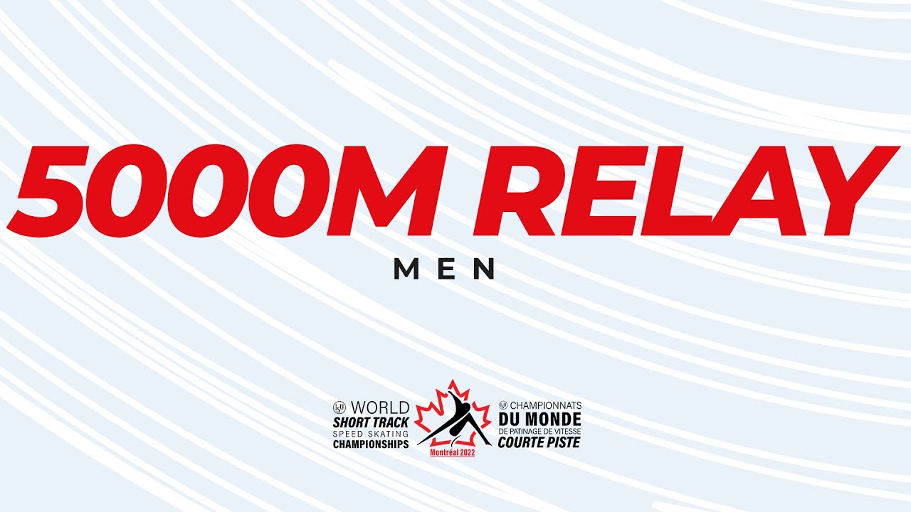 Korea | 5000m Relay M | ISU Short Track World Championships 2022 | Montreal | #WorldShortTrack
