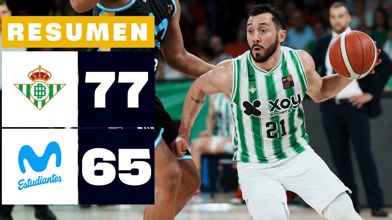 REAL BETIS BALONCESTO 77-65 MOVISTAR_ESTUDIANTES | RESUMEN PARTIDO 4 PLAYOFF LEB ORO