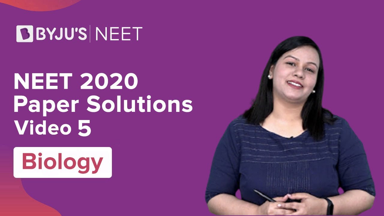 NEET 2020 - Biology Paper Analysis | NEET Biology -5 | NEET Exam 2020 | Sneha Ma'am | Byju's NEET