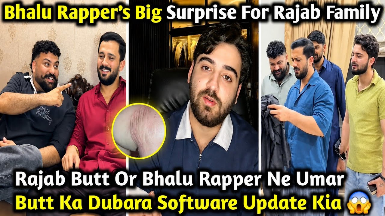 Rajab Butt Or Bhalu Rapper Ne Umar Butt Ka Dubara Software Update Karne Ka Kaha | Rajab&rsquo;s Family 