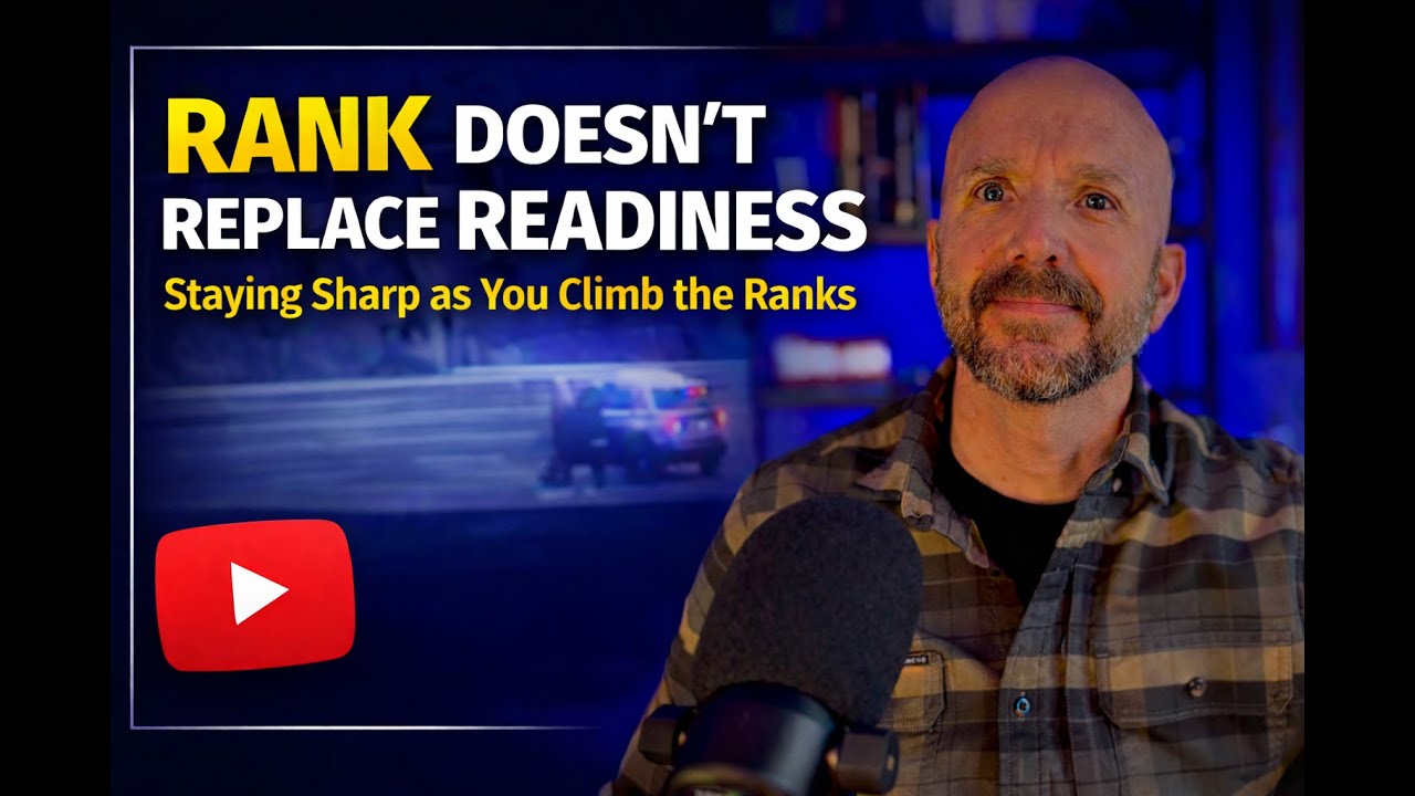 Rank Doesn’t Replace Readiness | Staying Sharp as You Climb the Ranks