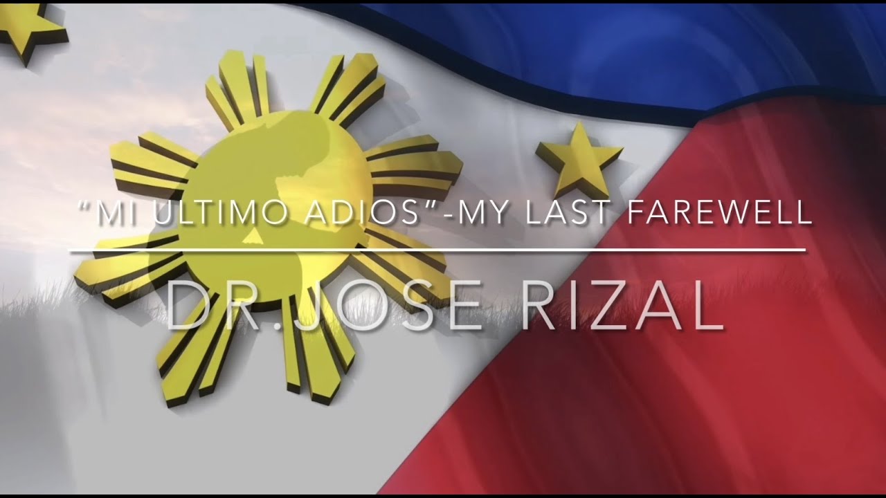“Mi Ultimo Adios”- My Last Farewell | Dr. Jose Rizal | #nationalhero #philippines #loveofcountry