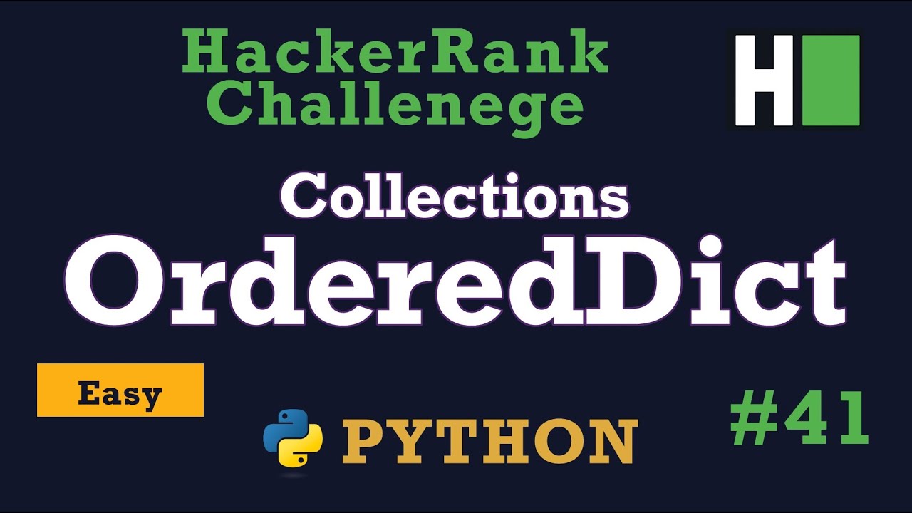 41. Collections.OrderedDict: Hackerrank | Решение на Python