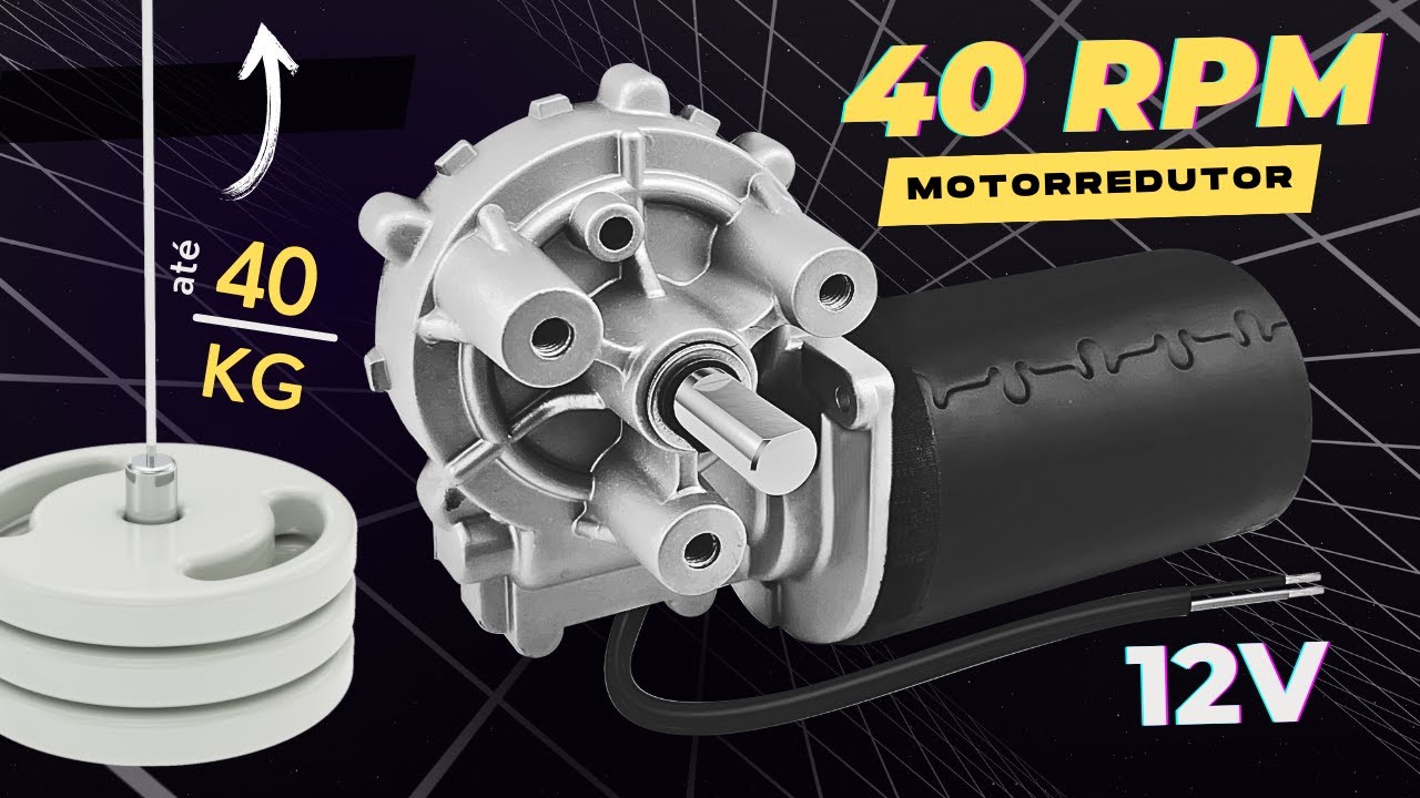 Motorredutor 40 RPM 12V DC Motor redutor mais vendido com melhor custo beneficio do brasil