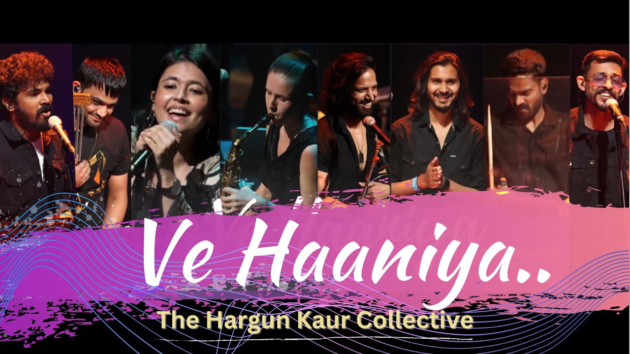Ve Haaniya by Hargun kaur and Collectives.  #viral #viralvideo #youtubeshorts #viralshorts #trending