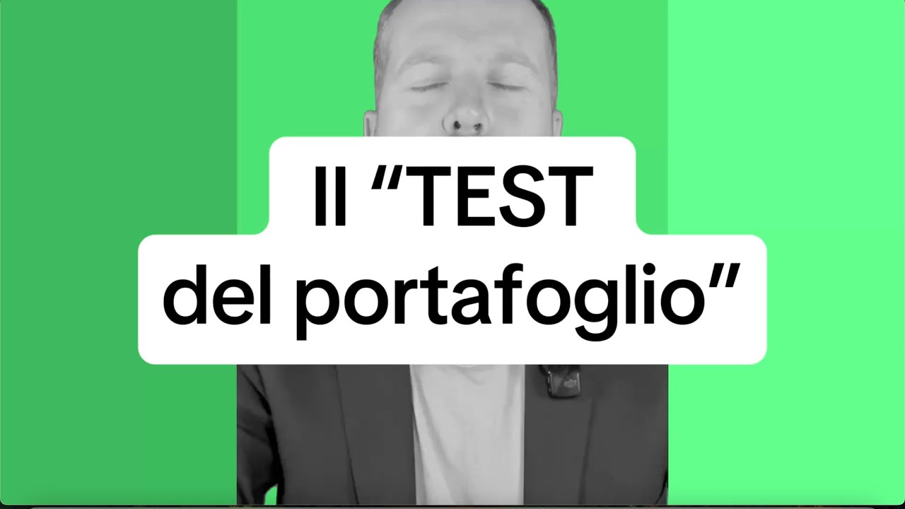 IL TEST DEL PORTAFOGLIO 
