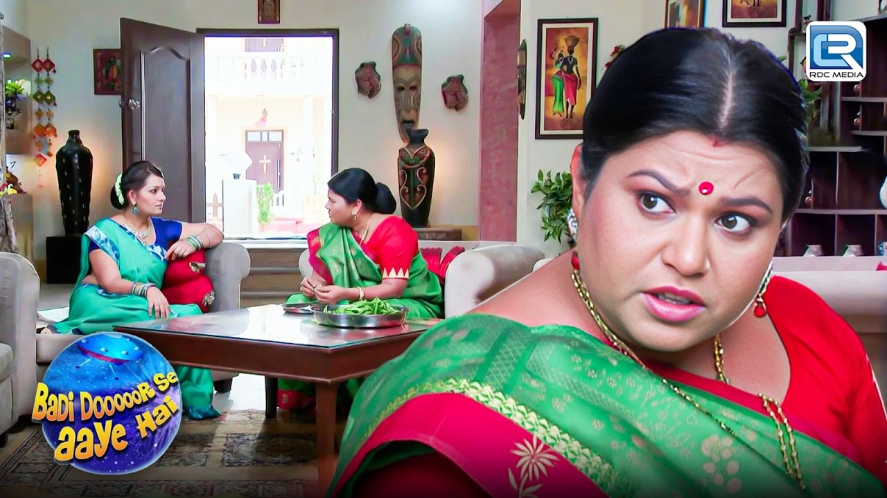 भावना को कुकू से जलन होने की असली वजह क्या है ? | Badi Dooor Se Aaye Hai | Latest New Episode