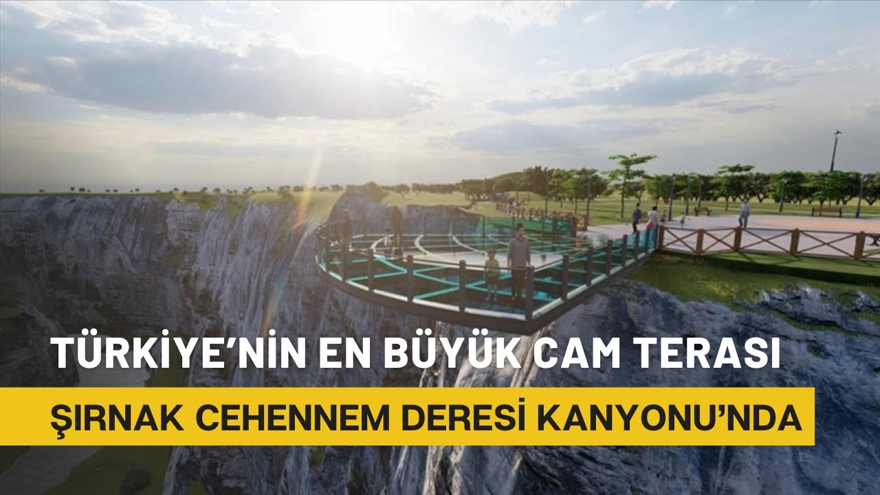 ŞIRNAK CEHENNEM DERESİ KANYONU'NU KEŞFETMEK İÇİN YENİ BİR PENCERE: CAM TERAS I TURIZM GÜNLÜĞÜ
