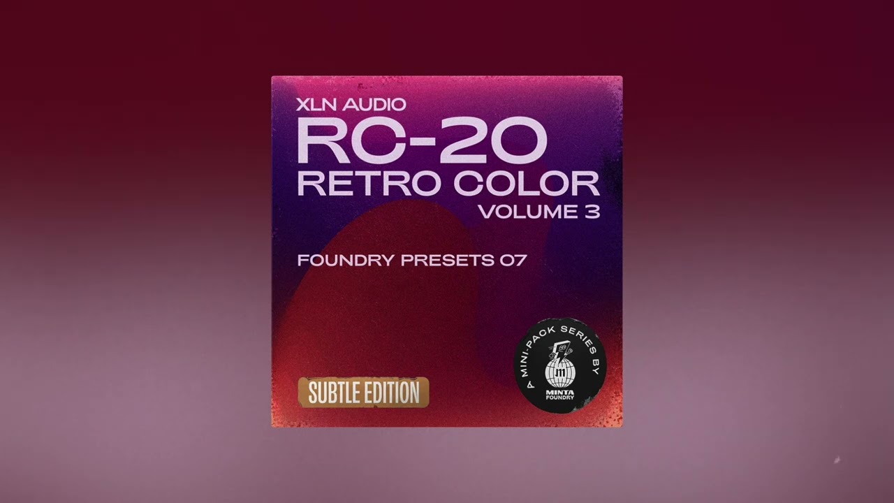 Minta Foundry - Foundry Presets 07: RC-20 &ndash; Vol. 3 (Subtle Edition)