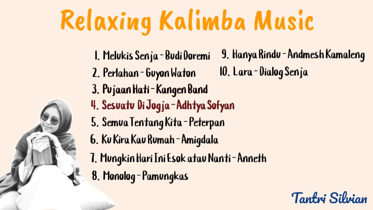 Relaxing Kalimba Music (Tantri Silvian)