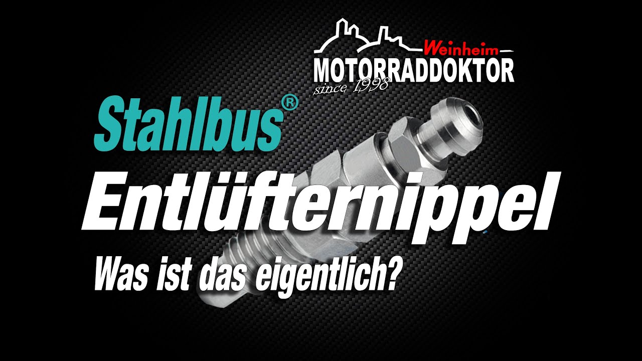 Stahlbus Entl&uuml;ftungsventil | Was ist das eigentlich!? | NEWS Update im M&auml;rz 2021 | #motorraddoktor