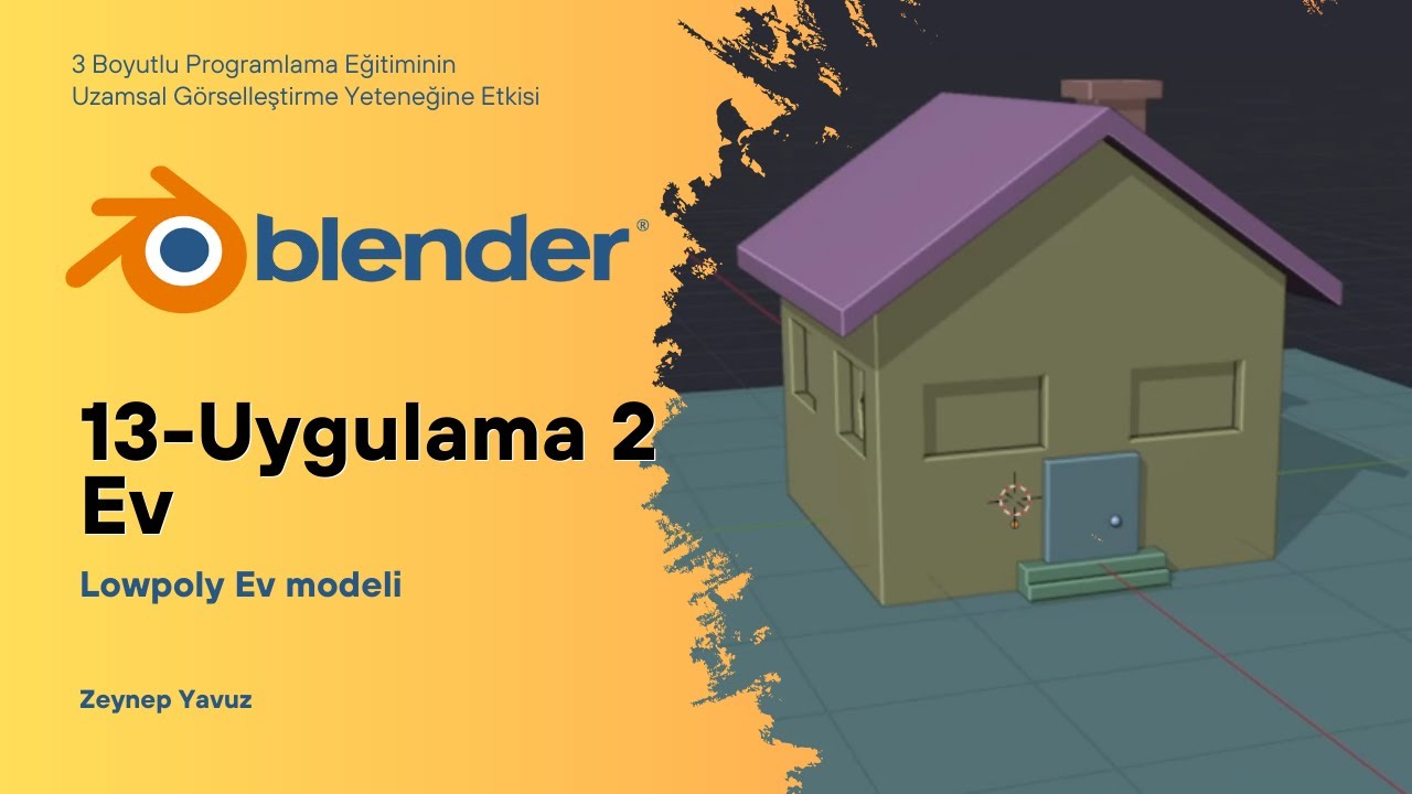 Blender Eğitimi - 13 - Uygulama 