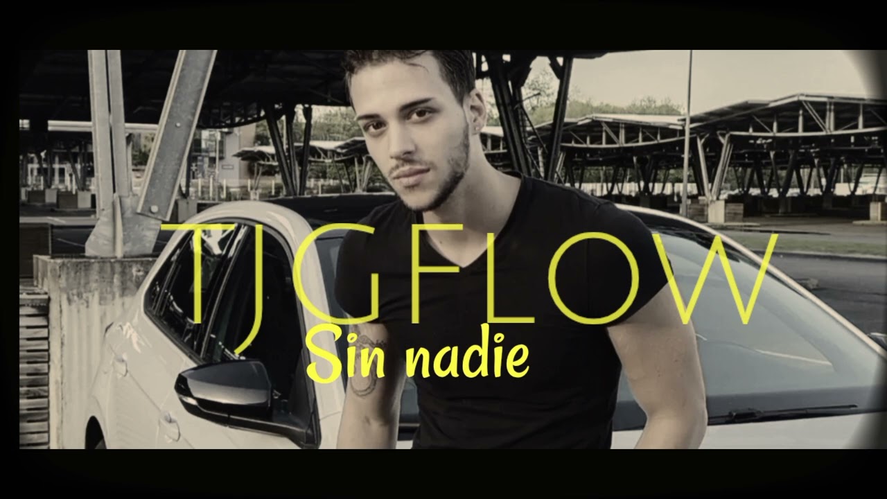 Sin Nadie - TJGFlow (Audio)