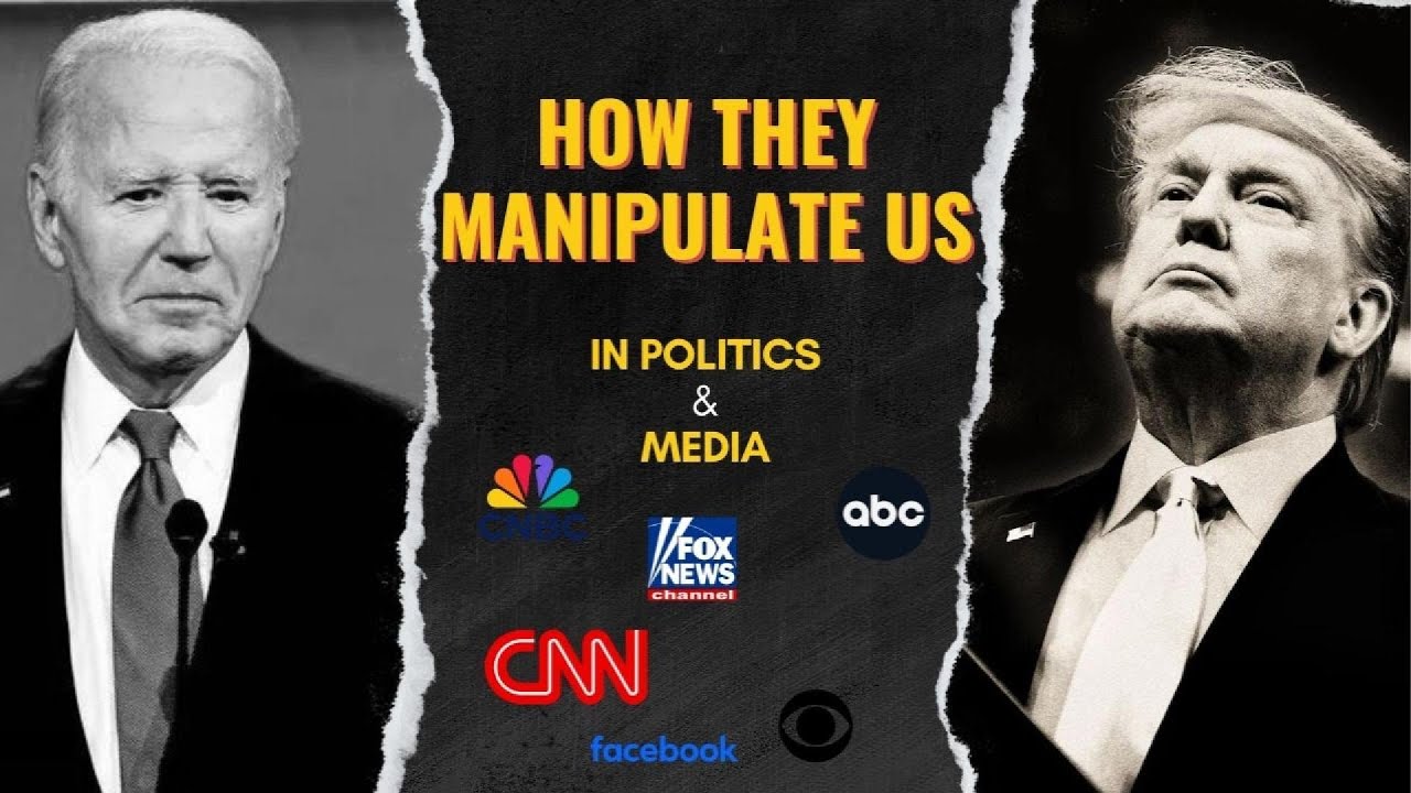How the Media and Politics Manipulate You