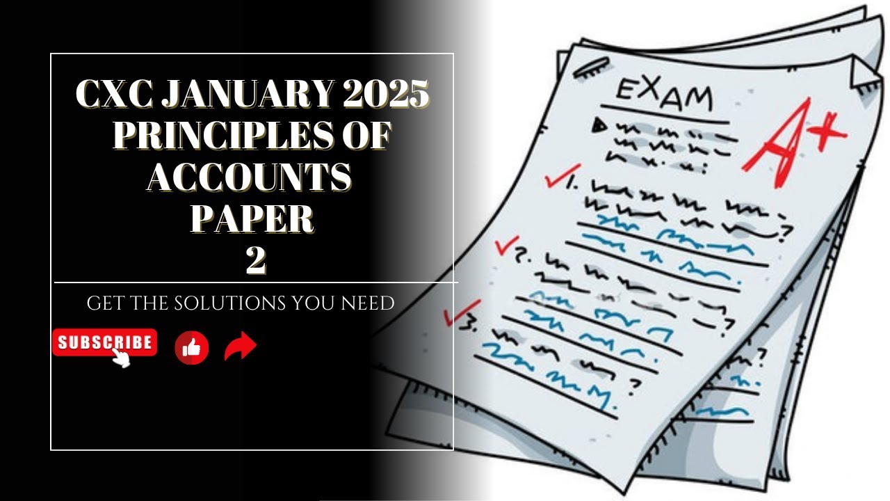 CXC January 2025 Principles of Accounts paper 2
