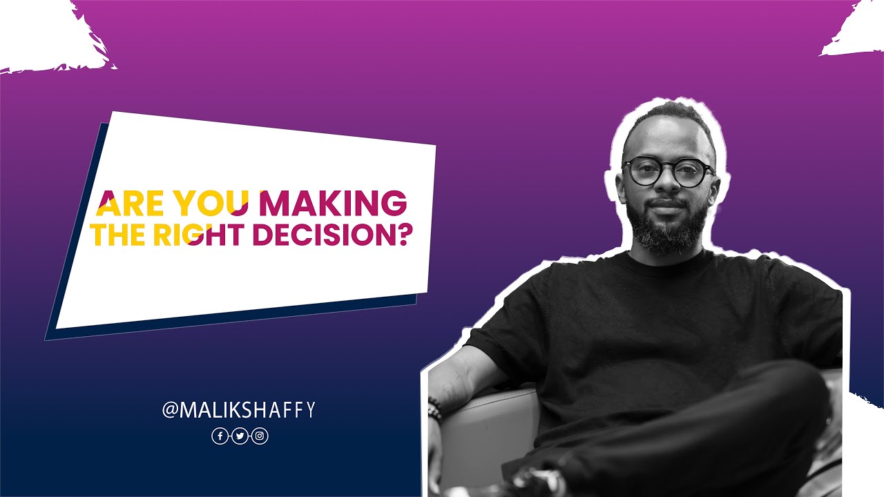 Malik Shaffy : Are You Making The Right Decision? / Salooon3 EP1