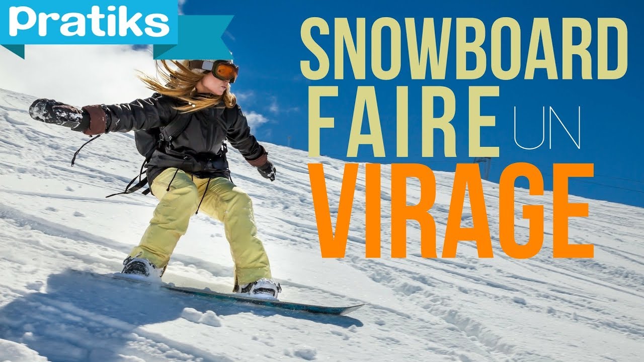 Initiation snowboard: Comment faire un virage.