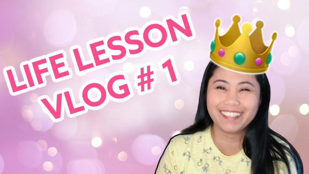 LIFE LESSON VLOG # 1 - Stop worrying!