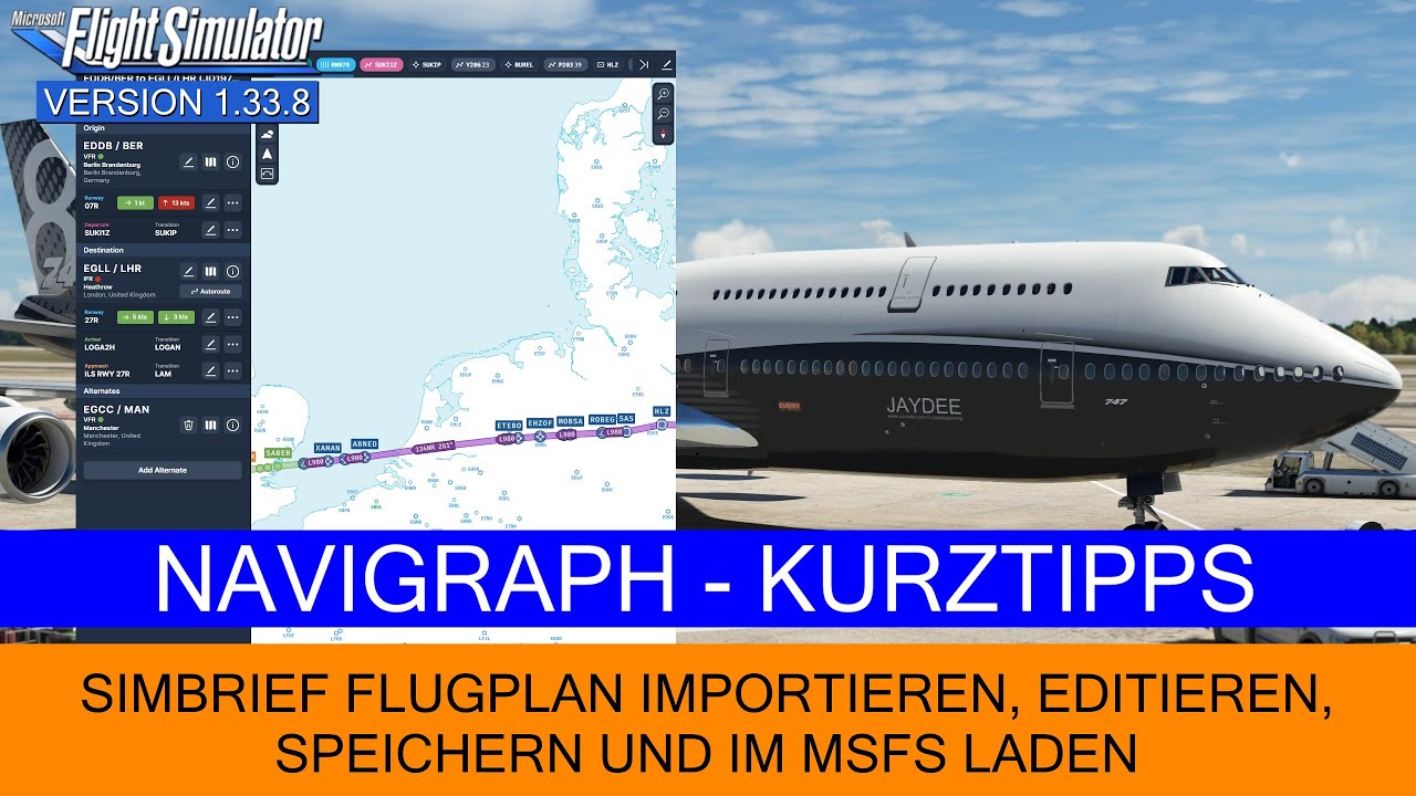 Navigraph - SimBrief Flugplan importieren, editieren und im MS FS laden ★ MSFS 2020