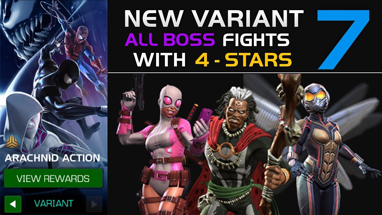 Variant 7 Arachnid Action All Boss Fights Solo with 4 Stars! - Marvel Contest of Champions