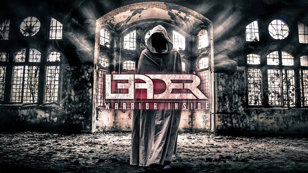 Leader - Warrior Inside (Official)