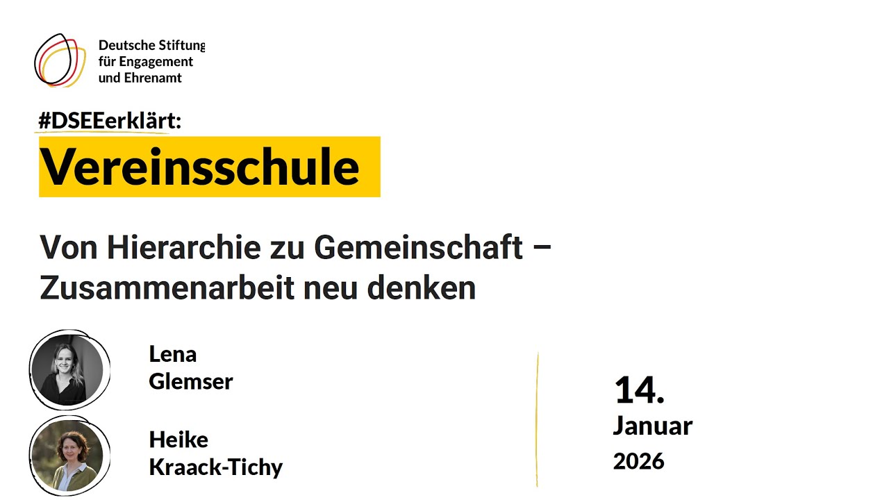 DSEEerklärt Vereinsschule: Von Hierarchie zu Gemeinschaft – Zusammenarbeit neu denken