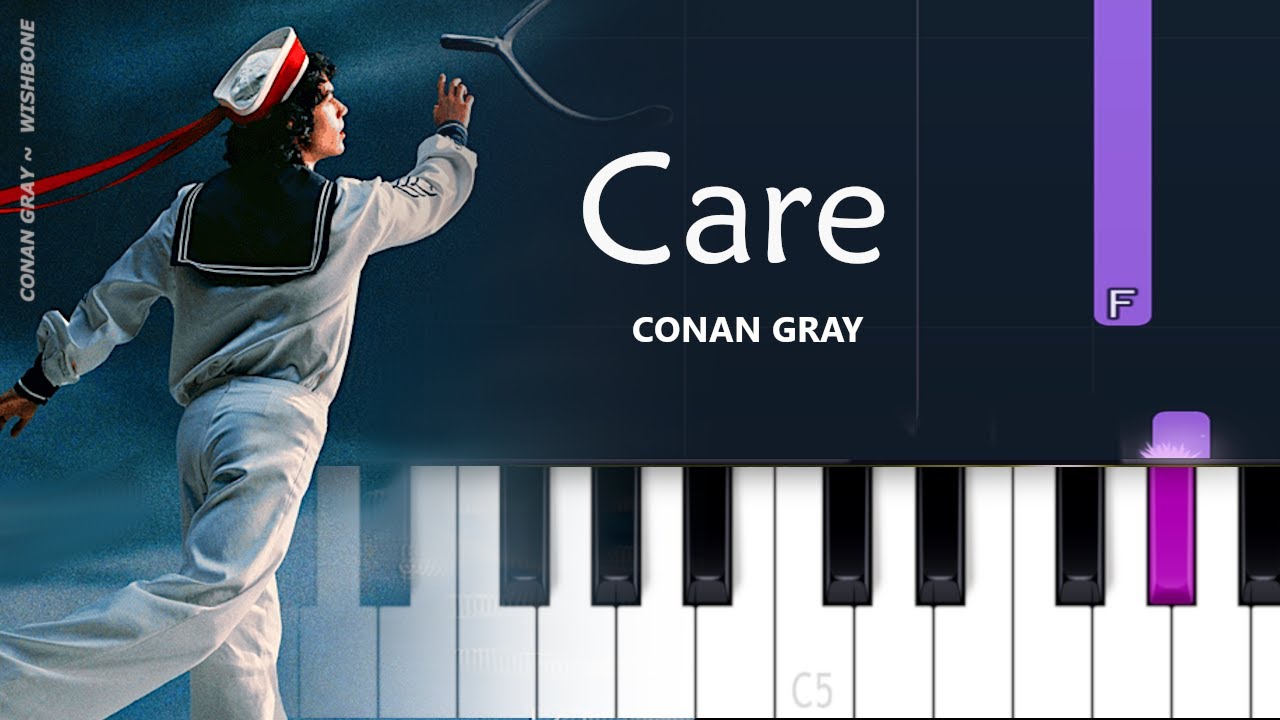 Conan Gray - Care | Piano Tutorial