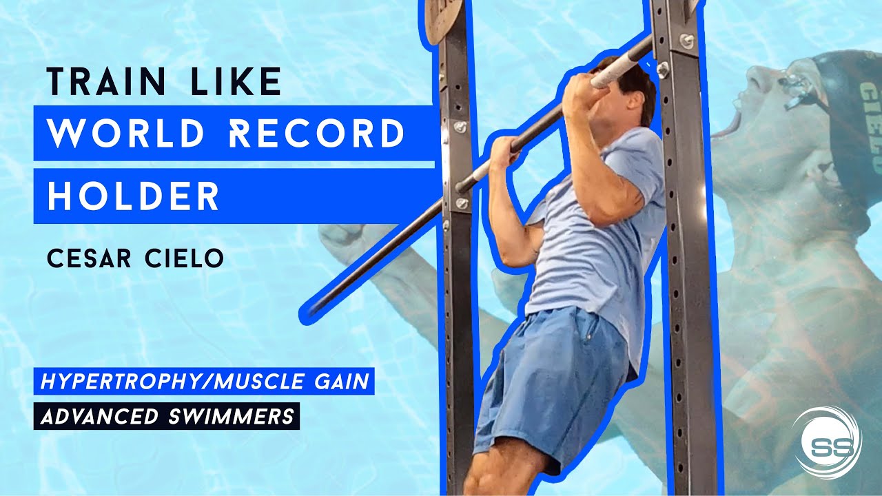 Train Like Cesar Cielo The World Record Holder | Swimmer Strength