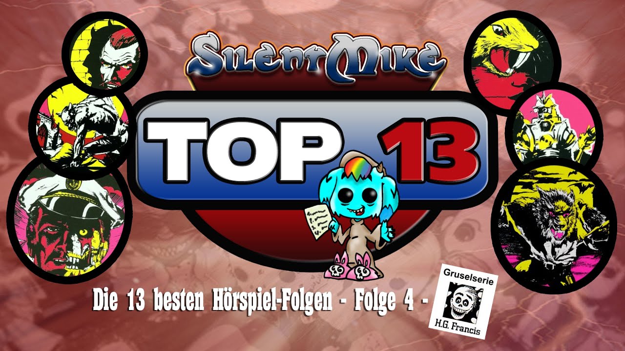 Silent Mike TOP13 - Die 13 besten Hörspiel-Folgen - Folge 4 - EUROPA - HG Francis Gruselserie