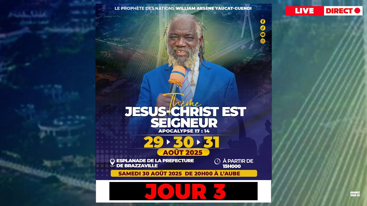 Direct 🔴 Campagne JESUS CHRIST EST SEIGNEUR Pr William Arsène YAUCAT-GUENDI J3
